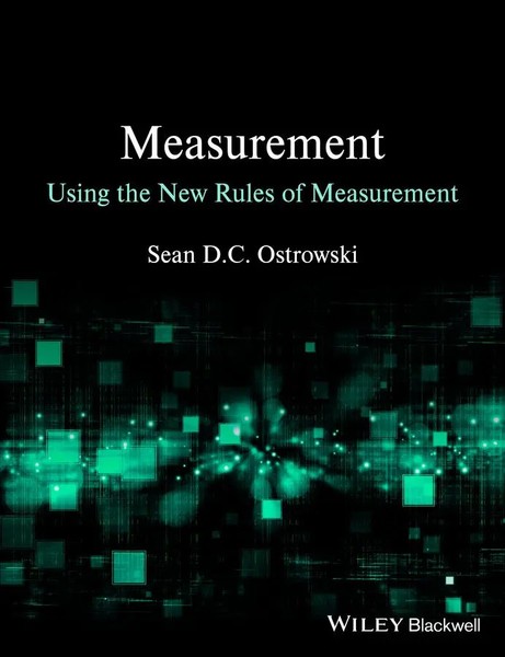 Measurement Using The New Rules Of Measurement | Sean D. C. Ostrowski | Englisch-image