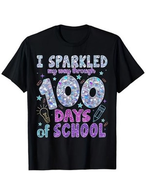 100 Days of School Celebration T-Shirt - I Shone Brightly for 100 Days Graphic