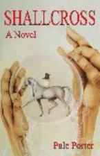 Shallcross by Porter, Charles, Brand New, Free shipping in the US