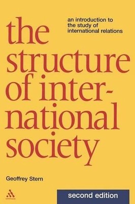 Structure of International Society: An Introduction to the Study of Internationa