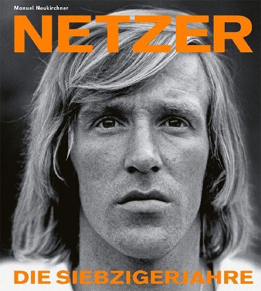 Various Publishers Günter Netzer, Ratgeber Von Manuel Neukirchner - Bild 3