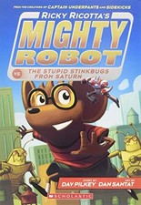 Mighty Robot vs the Stupid Stinkbugs from Saturn Book_6 by Dav Pilkey Paperback