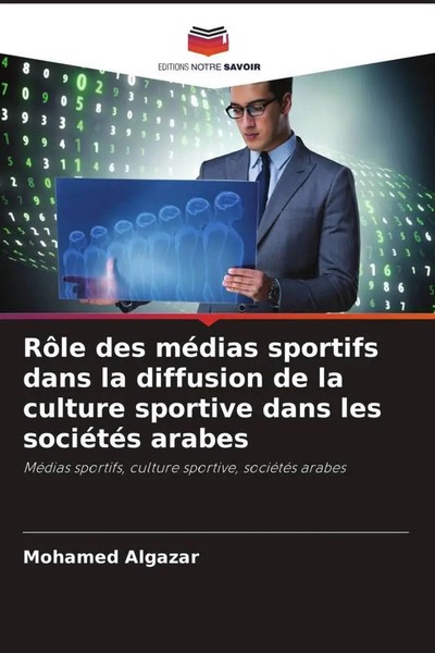 Mohamed Algazar | RôLe Des MéDias Sportifs Dans La Diffusion De La Culture...-image