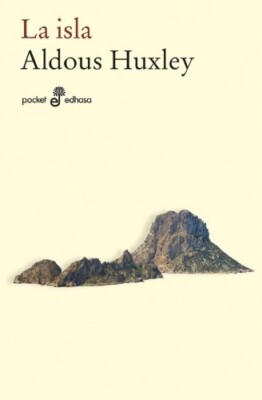 LA ISLA - ALDOUS HUXLEY (ISBN 9789876281553) Spanish Text Edition - New !