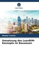 Moataz Younes | Umsetzung Des Leanbim-Konzepts Im Bauwesen | Taschenbuch (2026)