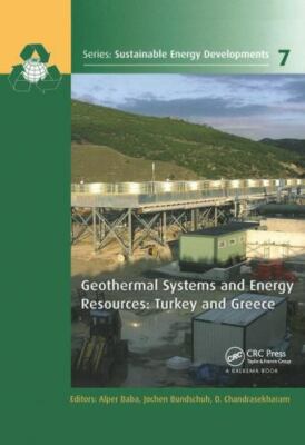 Geothermal Systems and Energy Resources : Turkey and Greece, Paperback by Bab...