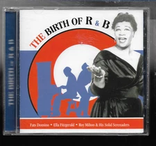Fats Domino , Ella Fitzgerald, Roy Milton & His Solid - The Birth of R & B (CD)