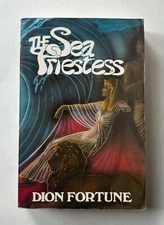 DION FORTUNE The Sea Priestess | 1996 Weiser Trade Paperback
