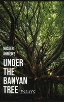 Naseer Ahmed | Under The Banyan Tree | Buch | Englisch (2025) | Naseer Ahmed