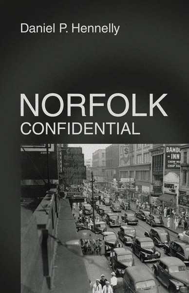 Daniel P. Hennelly | Norfolk Confidential | Taschenbuch | Englisch (2023)-image