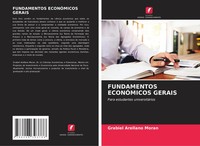Grabiel Arellano MoráN | Fundamentos EconÓMicos Gerais | Taschenbuch (2024)