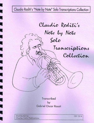 Claudio Roditi's Note by Note Solo Transcriptions Collection by Gabriel R. (CR1)