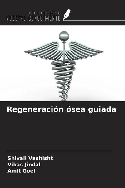 Shivali Vashisht (U. A.) | RegeneracióN óSea Guiada | Taschenbuch | Spanisch-image