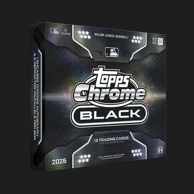 2026 Topps Chrome Black Baseball Hobby Box *PRESALE* SEALED