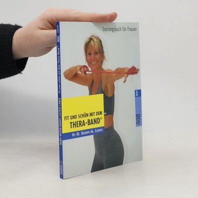 Fit und schön mit dem Thera-Band  |  Hans Dieter Kempf