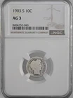 1903-S  10C BARBER SILVER DIME  SAN FRANCISCO  NGC AG3 #8404752-043