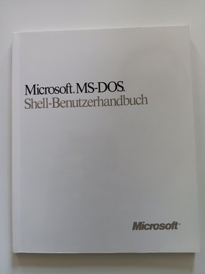 Microsoft MS-DOS Shell Benutzerhandbuch - Version 4 - 1989