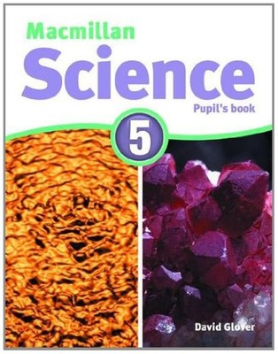 MacMillan Science 5: Pupil's Book & CD-ROM Pack By David Glover