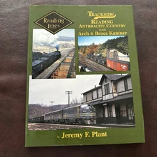 Trackside Reading Anthracite Country with Arch & Bruce Kantner