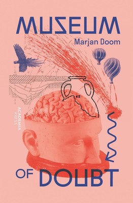 Museum of Doubt: A modest manifesto by a science curator by Prof. Dr. Marjan Doo