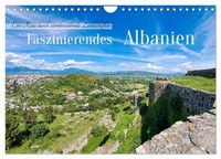 Faszinierendes Albanien (Wandkalender 2027 Din A4 Quer), Calvendo Monatskalender