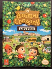 Animal Crossing: City Folk Prima Official Game Strategy Guide Premiere Edition