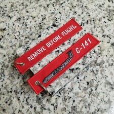 C-141 Starlfter Cargo Remove Before Flight &reg; Keychain, Tag, Streamer!