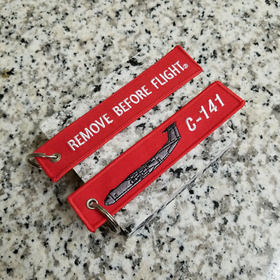 C-141 Starlfter Cargo Remove Before Flight   Keychain, Tag, Streamer!