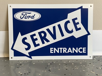 #ad Ford Service Entrance 12” metal Dealer sign $23.00