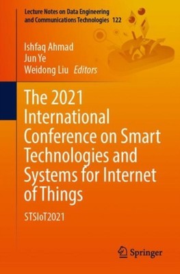 Ahmad - 2021 International Conference on Smart Technologies and System - X555z