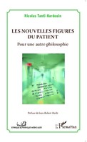 Nicolas Tanti-Hardouin | Les Nouvelles Figures Du Patient | Taschenbuch (2020)