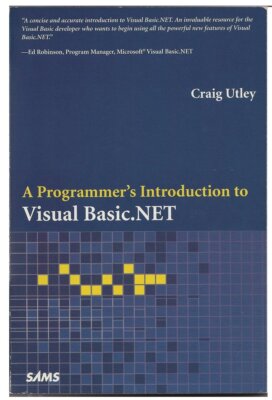A Programmer's Introduction to Visual Basic.Net Taschenbuch   SAMS - Craig Utley