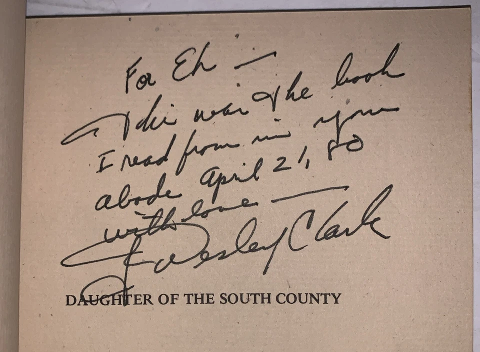 SIGNED, 1 of 50, 1st Ed, J. WESLEY CLARK, DAUGHTER OF THE SOUTH COUNTY, POETRY - Image 4 of 4