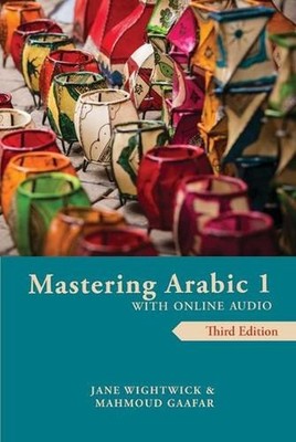 Mastering Arabic 1 with Online Audio, Jane Wightwick