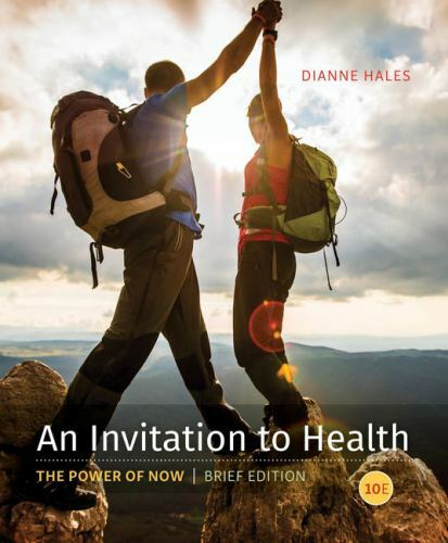 An Invitation to Health, Brief Edition by Hales, Dianne