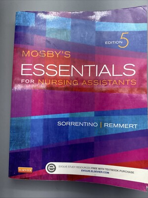 Mosby's Essentials for Nursing Assistants, 5e by Sorrentino PhD RN, Sheila A 