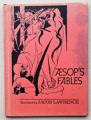 Aesop's Fables Illustrated by Jacob Lawrence First Edition 1970