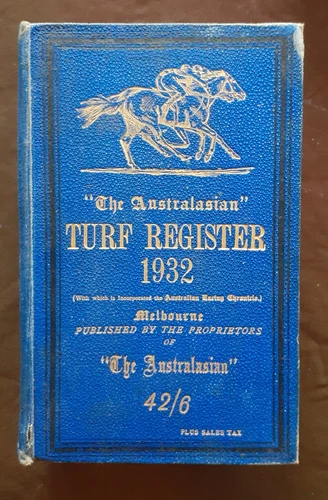 Horseracing Memrbilia 1932 THE AUSTRALASIAN TURF REGISTER Phar Lap Melbourne Cup