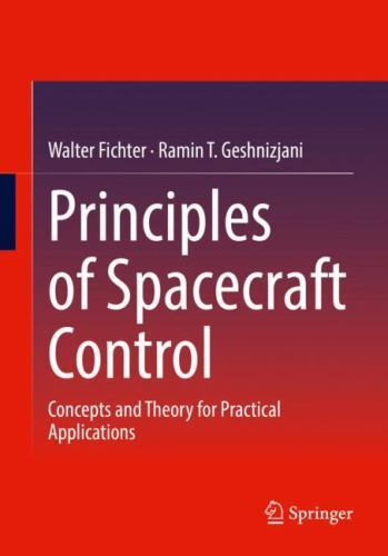 Principles of Spacecraft Control : Concepts and Theory for Practical ...