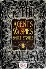 Jonathan MacGregor Agents & Spies Short Stories (Hardback) Gothic Fantasy