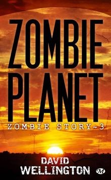 Zombie Story, tome 3 : Zombie Planet von David Well... | Buch | Zustand sehr gut