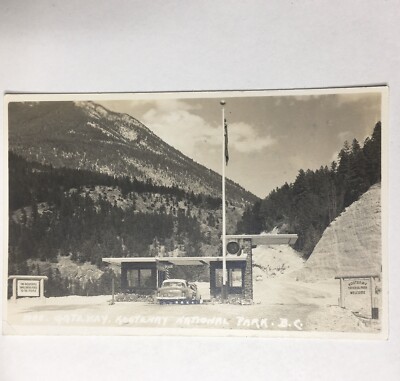 Kootenay National Park Canada Gateway Entrance British Columbia - RPPC Postcard