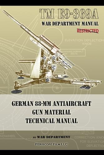 Thumbnail - War Department E9-369a German 88-mm Antiaircraft Gun Material T
