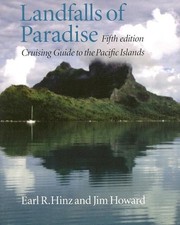LANDFALLS OF PARADISE: CRUISING GUIDE TO THE PACIFIC By Earl R. Hinz & Jim NEW