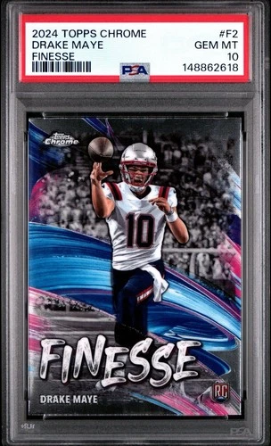 2024 Topps Chrome - Finesse Drake Maye #F-2 (RC) PSA 10