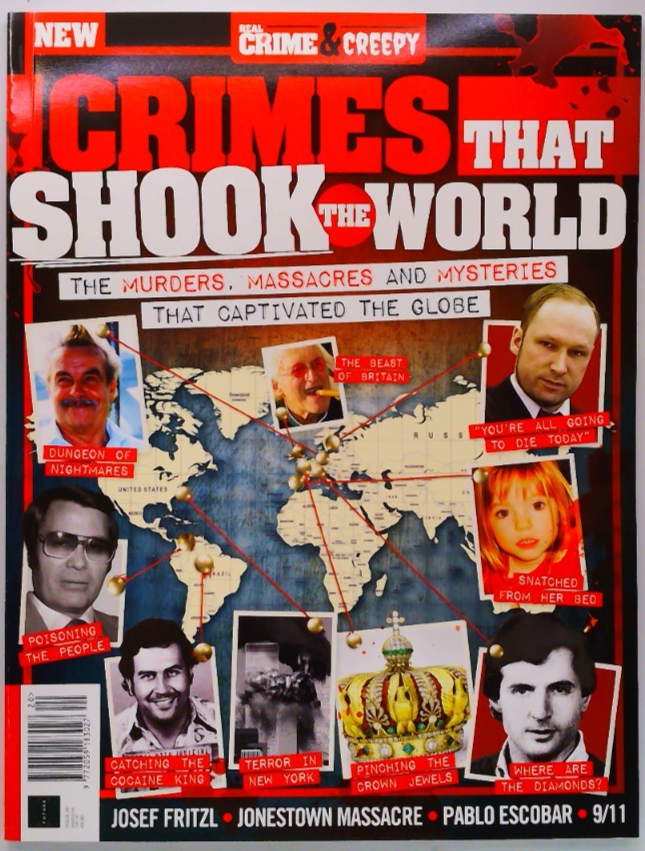 Real Crime & Creepy magazine #20 2026 Crimes that shook the World. Josef Fritzl