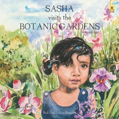 Sasha Visits the Botanic Gardens Buch Sunbear Publishing Pte Ltd