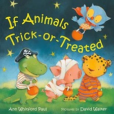 If Animals Trick-Or-Treated (If Ani..., Paul, Ann Whitf
