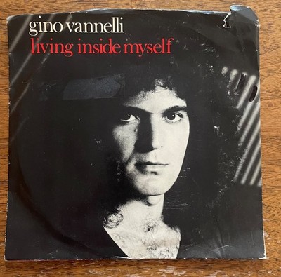 Gino Vannelli - Living Inside Myself/Stay With Me - 45 rpm - vinyl NM/Sleeve G+