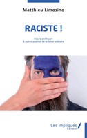 Matthieu Limosino | Raciste ! | Taschenbuch | FranzöSisch (2025) | Les ImpliquéS